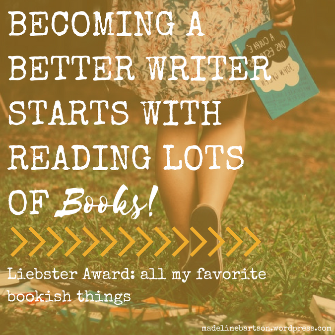 BECOMING A BETTER WRITER STARTS WITH READING LOTS OF books